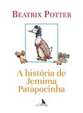 Ler A História de Jemima Patapocinha, do autor Beatrix Potter
