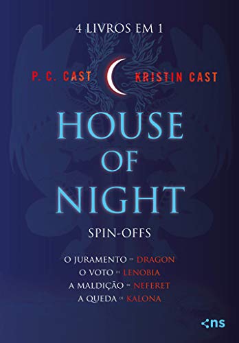 Ler HOUSE OF NIGHT: SPIN-OFFS, do autor P.C. CAST; KRISTIN CAST