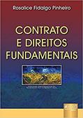 Ler Contrato e Direitos Fundamentais, do autor Rosalice Fidalgo Pinheiro