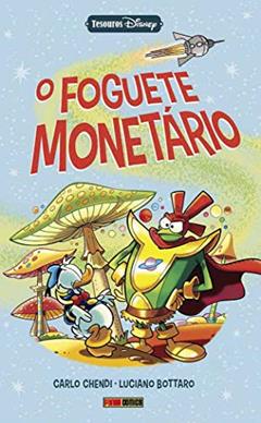 O Foguete Monetário - 1, do autor Carlo Chendi e Luciano Bottaro