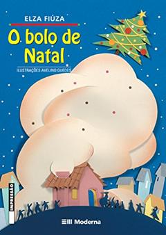 O bolo de Natal, do autor Elza Fiúza