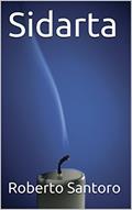 Ler Sidarta, do autor Roberto Santoro Ler Sidarta, do autor Roberto Santoro