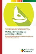 Ler Dietas alternativas para galinhas poedeiras: Efeito do farelo da castanha de caju sobre o rendimento produtivo, do autor Jéssica Berly M. Marinho; Alex Martins V. de Arruda