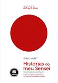 Ler Histórias do Meu Sensei, do autor Steve Hoeft