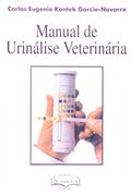 Ler Manual de Urinálise Veterinária, do autor Carlos Eugênio Kantek Garcia Navarro