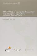 Ler Pis e Cofins Sobre Receitas Financeiras Auferidas Pelas Seguradoras, do autor Fernanda Da Costa Sass Ler Pis e Cofins Sobre Receitas Financeiras Auferidas Pelas Seguradoras, do autor Fernanda Da Costa Sass