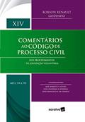 Ler Comentários ao Código de Processo Civil - Volume XIV - arts 719 a 770 - Dos Procedimentos de Jurisdição Voluntária, do autor Robson Renault Godinho Ler Comentários ao Código de Processo Civil - Volume XIV - arts 719 a 770 - Dos Procedimentos de Jurisdição Voluntária, do autor Robson Renault Godinho