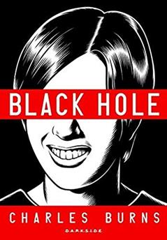 Black Hole: Terror existencialistaem - Volume único, do autor Charles Burns