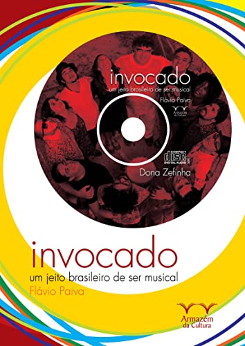 Ler Invocado: um Jeito Brasileiro de ser Musical, do autor Flávio Paiva