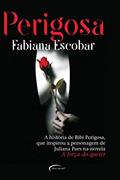 Ler Perigosa, do autor Fabiana Escobar