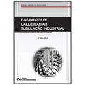 Ler Fundamentos de Cald. E Tub. Industrial - 03Edição 20, do autor Vinicius Rabello De Abreu Lima Ler Fundamentos de Cald. E Tub. Industrial - 03Edição 20, do autor Vinicius Rabello De Abreu Lima