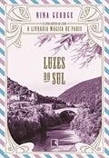 Ler Luzes do Sul, do autor Nina George