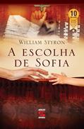 Ler A escolha de Sofia, do autor William Styron