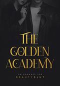 Ler The Golden Academy, do autor Beauty Slut
