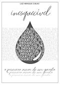 Ler Inesquecivel, do autor Luiz Henrique Coelho