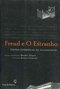Ler Freud e o estranho, do autor Braulio Tavares