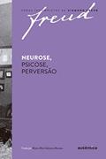 Ler Neurose, psicose, perversão, do autor Sigmund Freud