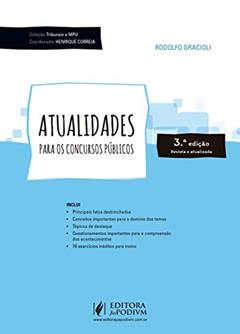 Atualidades Para os Concursos Públicos, do autor Rodolfo Gracioli