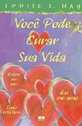 Ler Você pode curar sua vida, do autor Louise Hay Ler Você pode curar sua vida, do autor Louise Hay