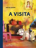 Ler A visita, do autor Antje Damm