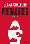 Ler Predadores, do autor Clara Corleone
