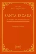 Ler Santa Escada, do autor São João Clímaco