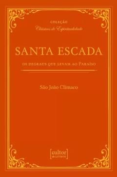 Santa Escada, do autor São João Clímaco