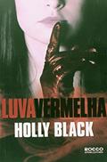 Ler Luva vermelha, do autor Holly Black