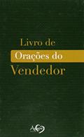 Ler LIVRO DE ORACAO DO VENDEDOR, do autor EDITORA AGAPE