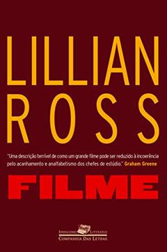 Filme, do autor Lillian Ross