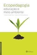 Ler Ecopedagogia:: educação e meio ambiente, do autor Lívia Lucina Ferreira Albanus; Cristiane Lengler Zouvi