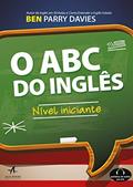 Ler O ABC do Inglês: Nível Iniciante, do autor Ben Parry Davies