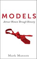 Ler Models: Attract Women Through Honesty, do autor Mark Manson