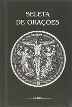 Seleta de Orações, do autor Varios Autores