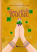 Ler Boa Sorte, Barbie, do autor Aline Cabral Ler Boa Sorte, Barbie, do autor Aline Cabral