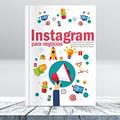 Ler Instagram para Negócios: Construindo sua audiência e transformando seguidores em clientes e fãs da sua marca!, do autor Wendryk Silva Ferreira Santos