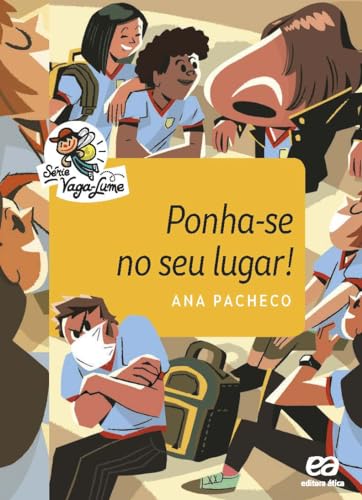 Ler Ponha-se no seu lugar!, do autor Ana Paula Pacheco