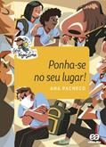Ler Ponha-se no seu lugar!, do autor Ana Paula Pacheco