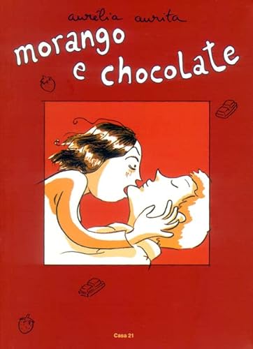 Ler Morango e Chocolate, do autor Aurélia Aurita
