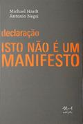 Ler Declaração: isso não é um manifesto, do autor Antonio Negri; Michael Hardt