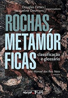 Rochas Metamórficas, do autor José Manoel dos Reis Neto