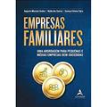 Ler Empresas Familiares: uma Abordagem Para Pequenas e Médias Empresas Bem-sucedidas, do autor Augusto Messiass Seabra; Nádia dos Santos; Sanmya Feitosa Tajra Ler Empresas Familiares: uma Abordagem Para Pequenas e Médias Empresas Bem-sucedidas, do autor Augusto Messiass Seabra; Nádia dos Santos; Sanmya Feitosa Tajra