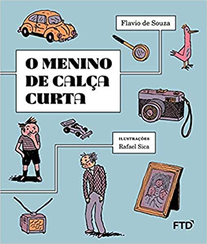 Ler O Menino de Calça Curta, do autor Flavio de Souza