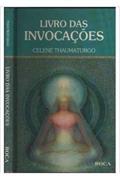 Ler Livro Das Invocacoes, do autor Celene Thaumaturgo