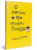 Ler Menino que Mordeu Picasso, do autor Antony Penrose