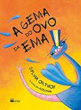 Ler A Gema do ovo da ema, do autor Sylvia Orthof