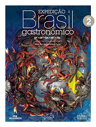 Ler Expedição Brasil gastronômico, Volume 2: Vol. 2, do autor Rusty Marcellini; Rodrigo Ferraz Ler Expedição Brasil gastronômico, Volume 2: Vol. 2, do autor Rusty Marcellini; Rodrigo Ferraz