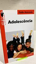 Ler Adolescência, do autor Guila Azevedo Ler Adolescência, do autor Guila Azevedo