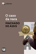 Ler O caso da vara (MiniPops), do autor Machado de Assis