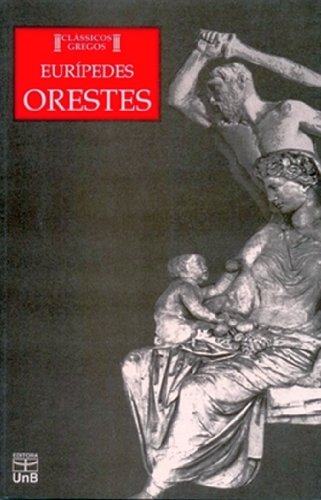 Ler Orestes, do autor Eurípedes Ler Orestes, do autor Eurípedes